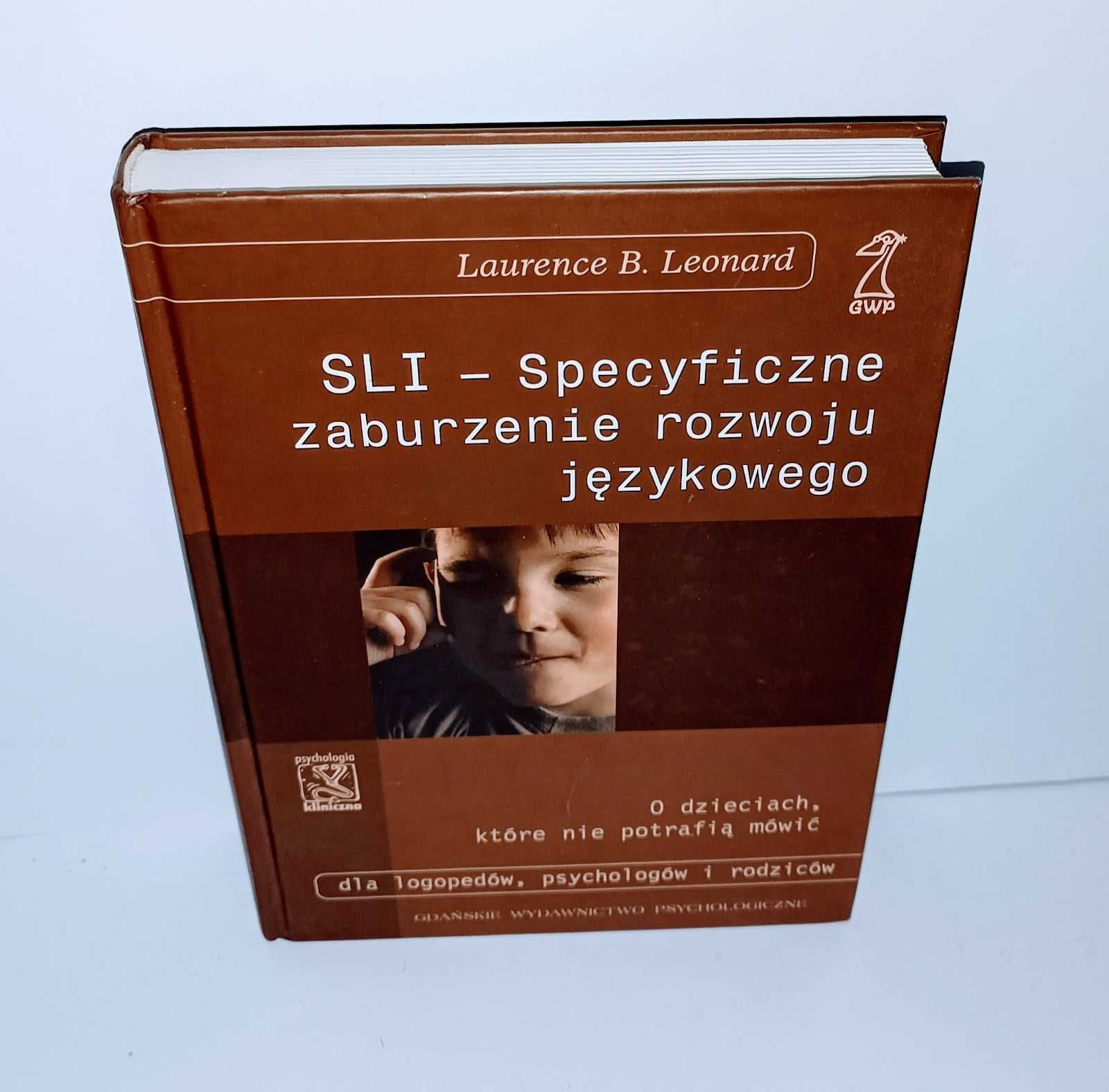 Leonard SLI - Specyficzne zaburzenia rozwoju językowego