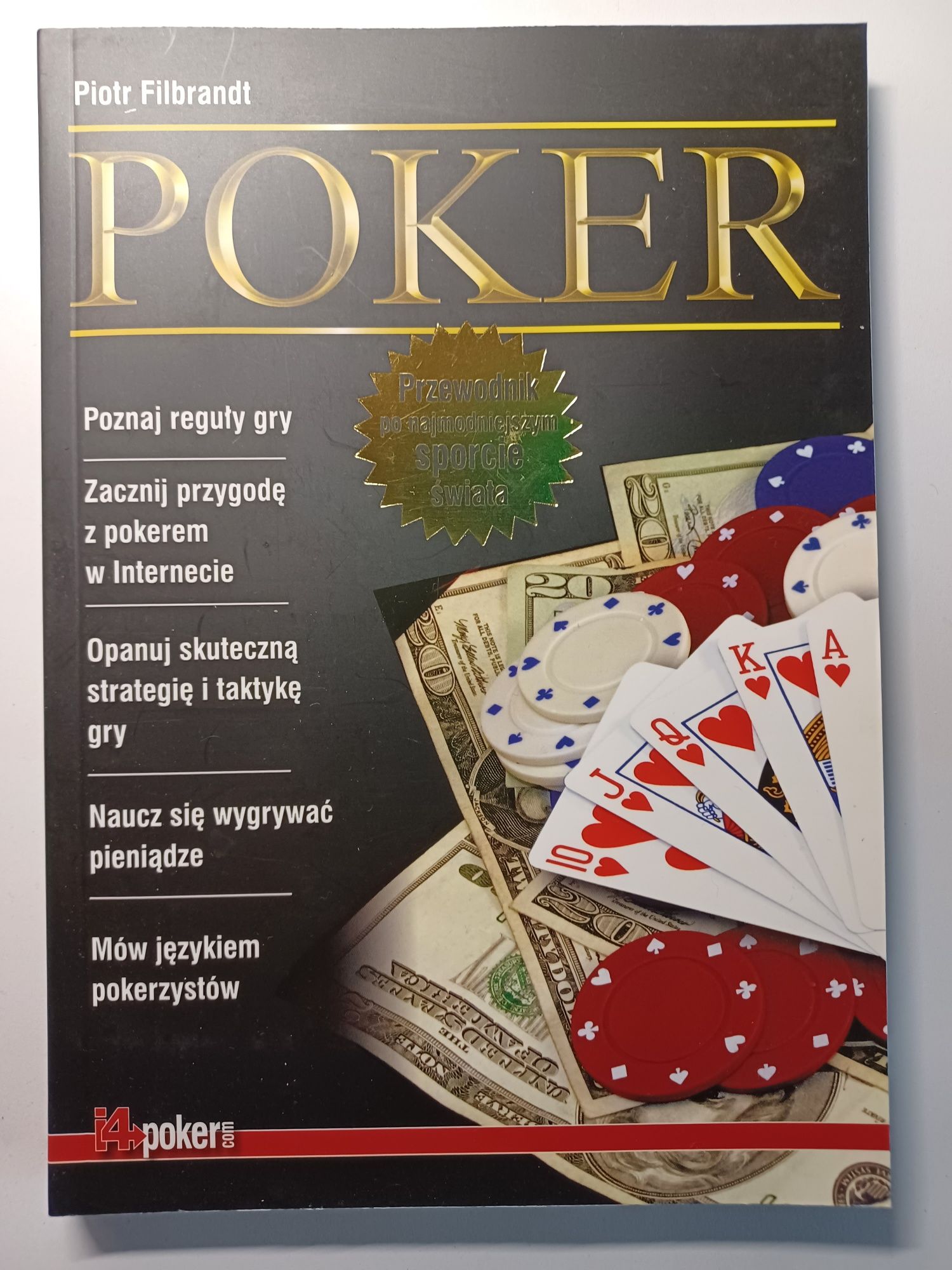 Piotr Filbrandt, Poker - Przewodnik