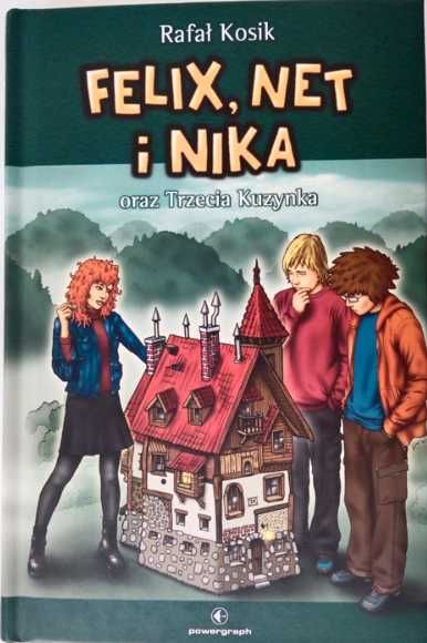 książka Felix Net i Nika oraz Trzecia Kuzynka