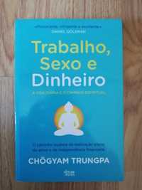 Trabalho, Sexo e Dinheiro - Chogyam Trungpa