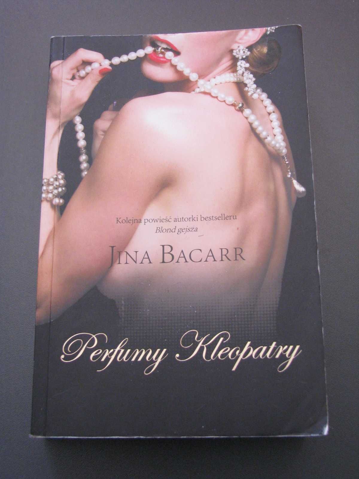 Jina Bacarr "Perfumy Kleopatry"
