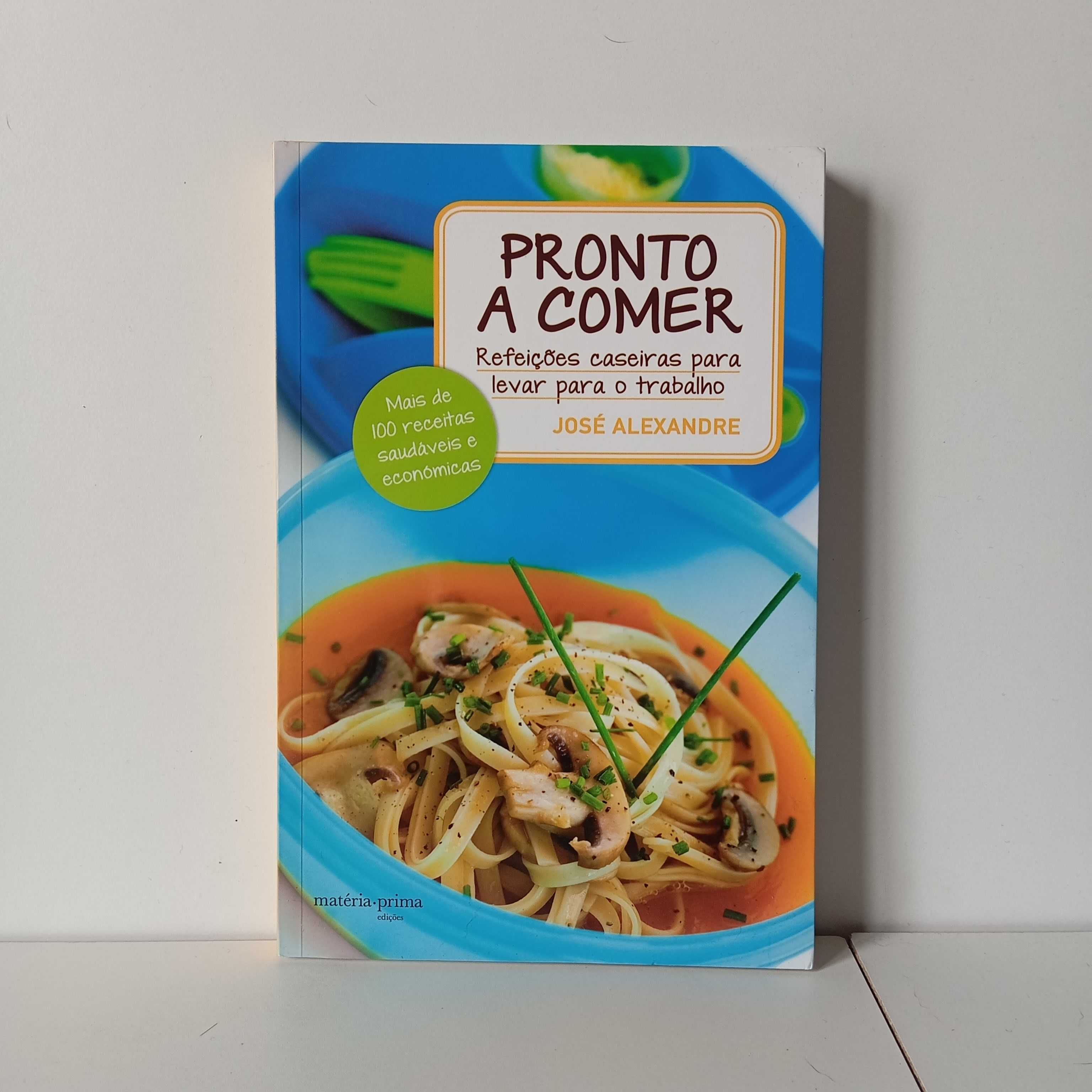 Pronto a comer - José Alexandre
