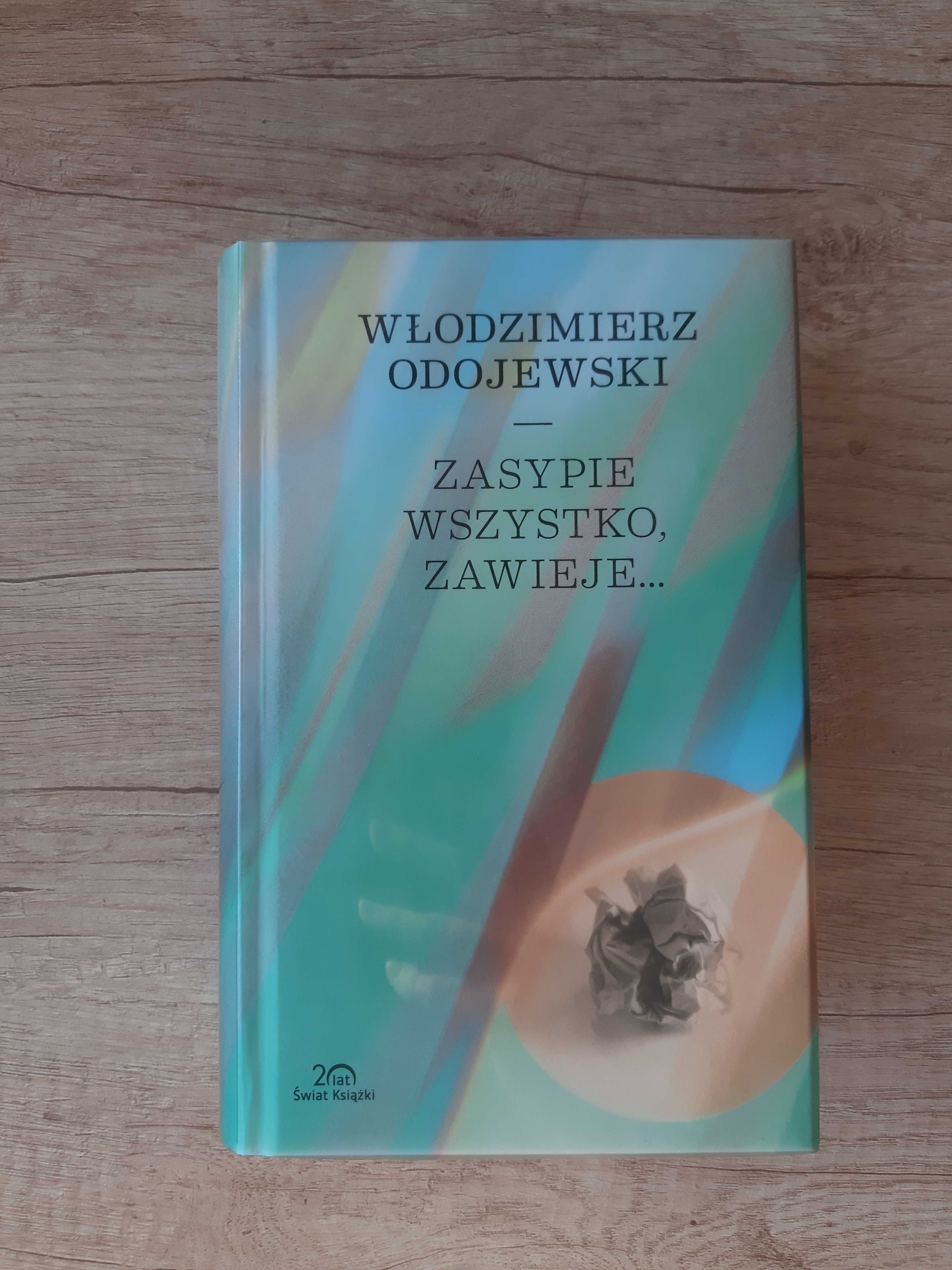 Zasypie wszystko, zawieje - Włodzimierz Odojewski - Kolekcja 20-lecia