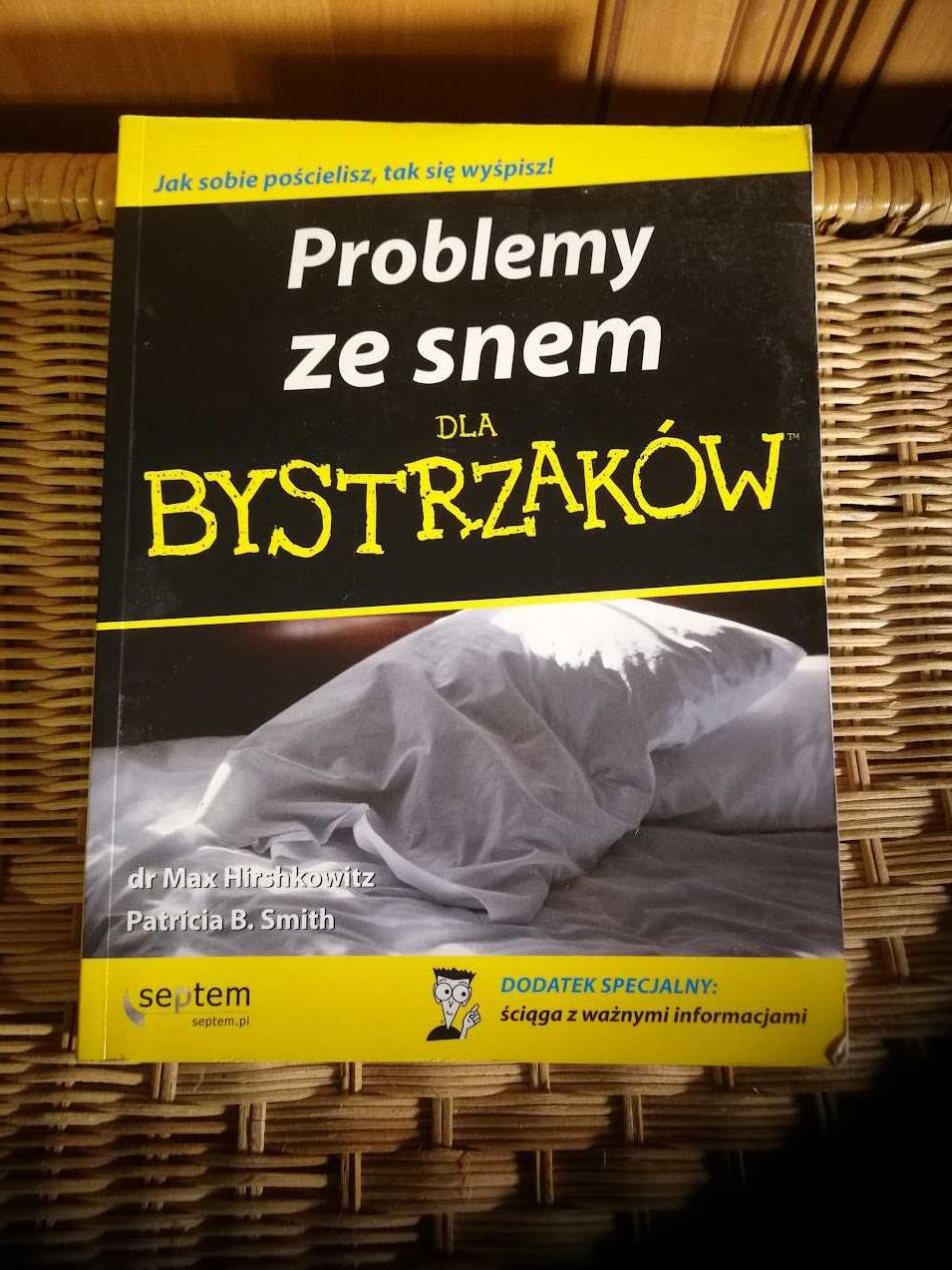 "Problemy ze snem dla bystrzaków" dr Max Hirshkowitz