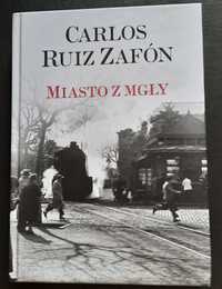 Miasto z mgły Carlos Ruiz Zafón twarda oprawa