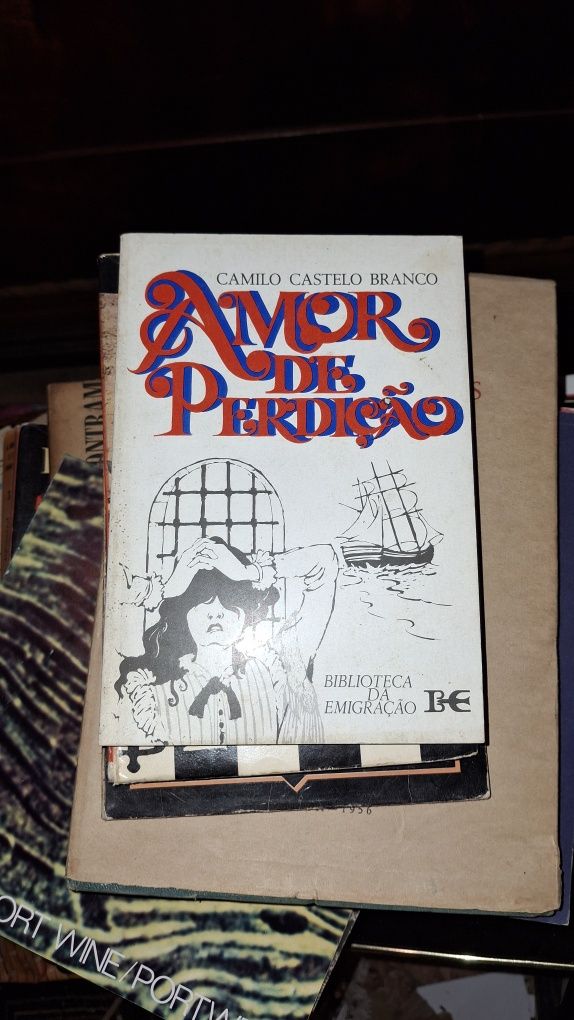 Amor de Perdição camilo Castelo Branco edicao emigração