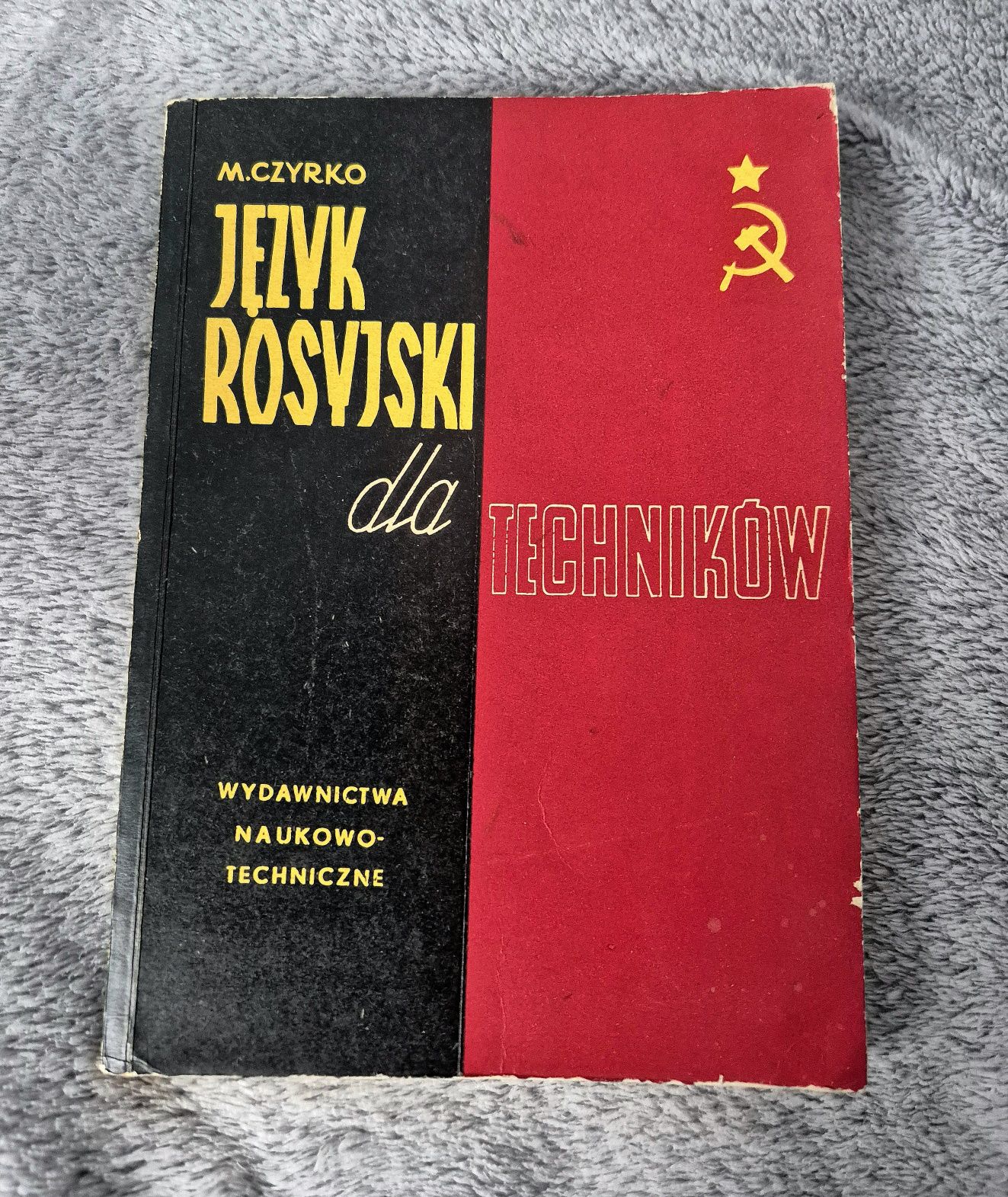 Język Rosyjski dla Techników M. Czyrko (Wyd. 5, 1964) PRL