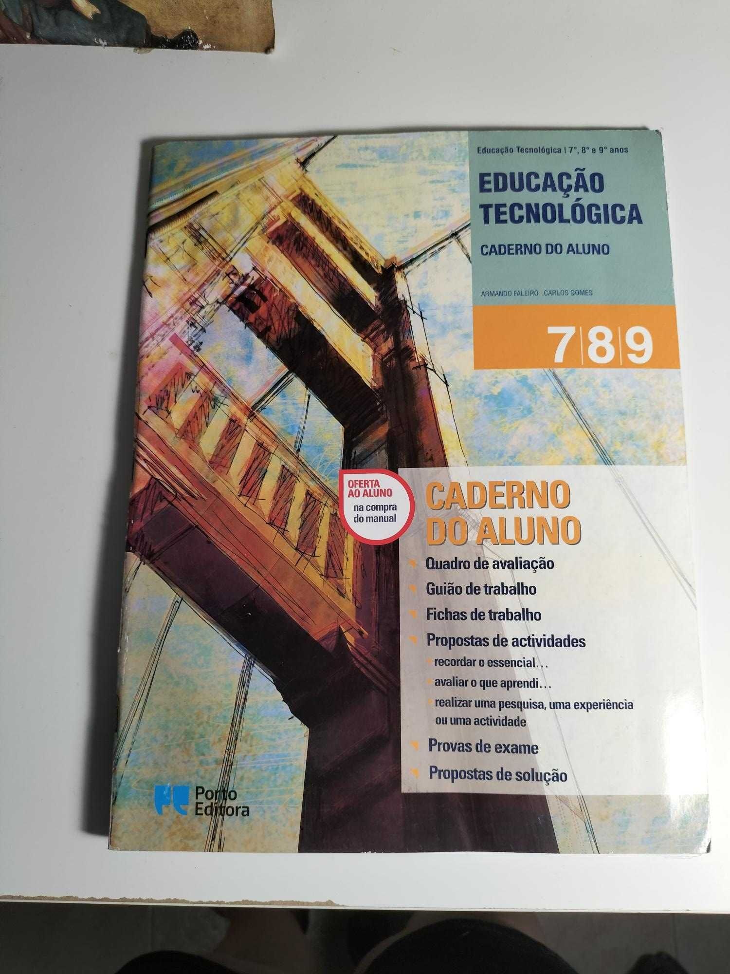 Educação Tecnológica - 7.º/ 8.º e 9º Anos