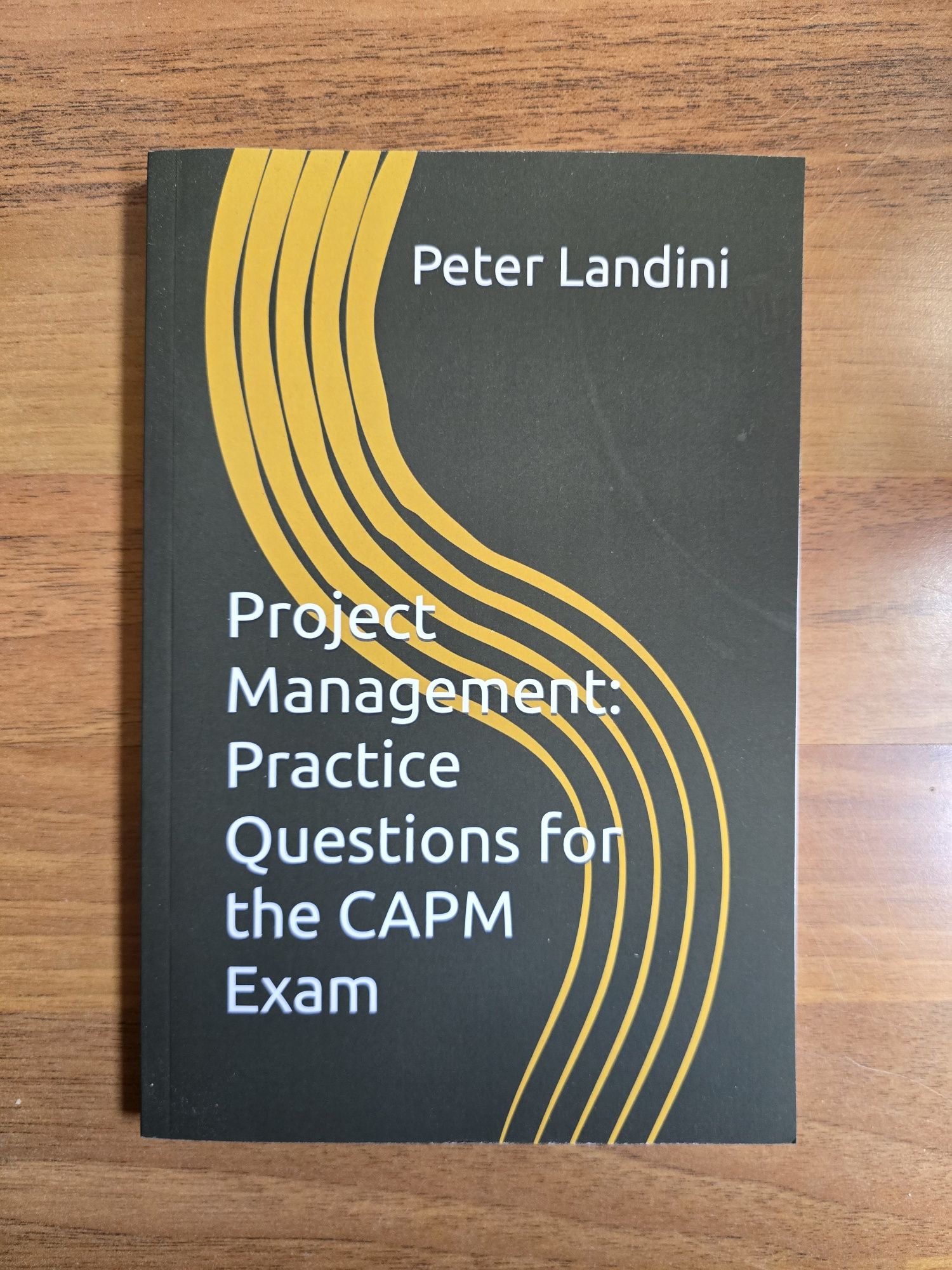 Project management practice questions for the CAPM exam - novo