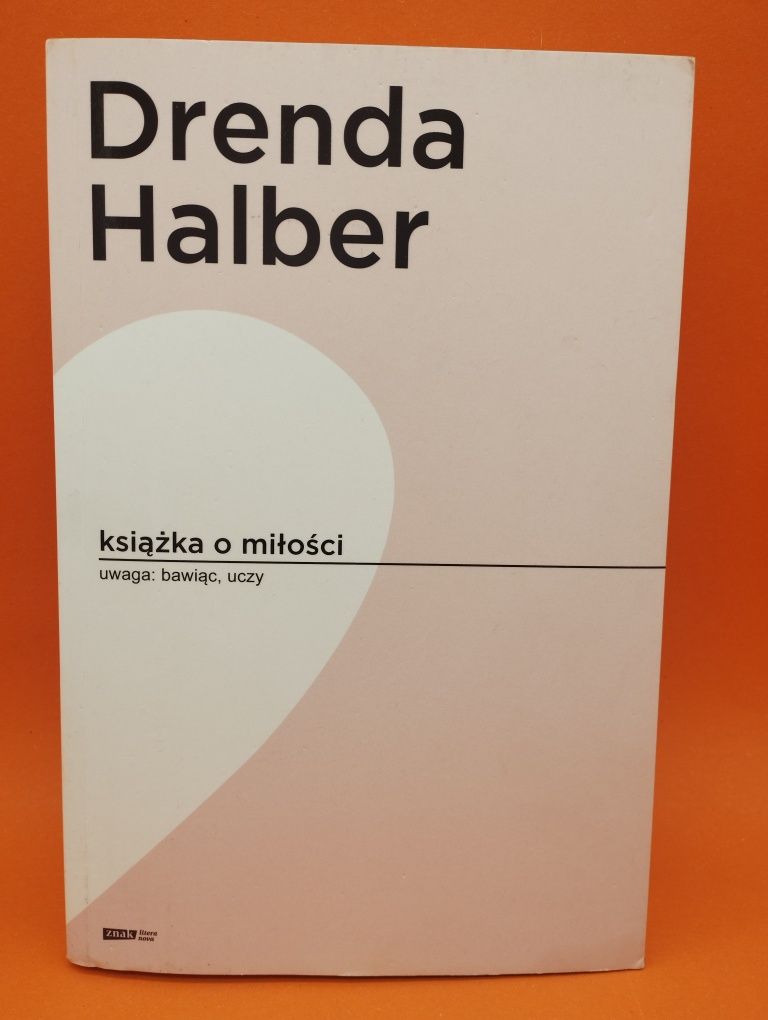 Książka o miłości - Drenda i Halber