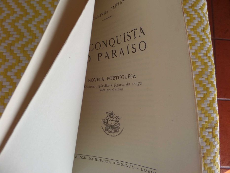 A CONQUISTA DO PARAÍSO
J. Caminha Dantas
Novela Portuguesa