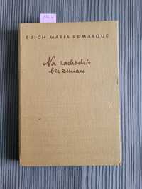 3764. "Na zachodzie bez zmian" Erich Maria Remarque