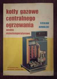 Kotły gazowe centralnego ogrzewania - Czesław Kowalski