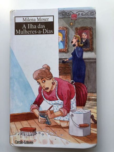 Livro "A Ilha das Mulheres-a-Dias" de Milena Moser (Portes Incluídos)