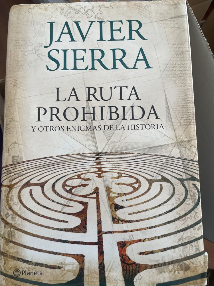 La Ruta Prohibida - Javier Serra