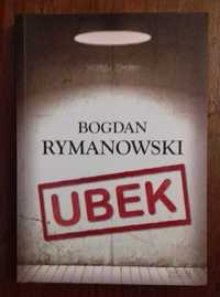 Ubek - Bogdan Rymanowski