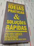 Ideias Práticas & Soluções Rápidas