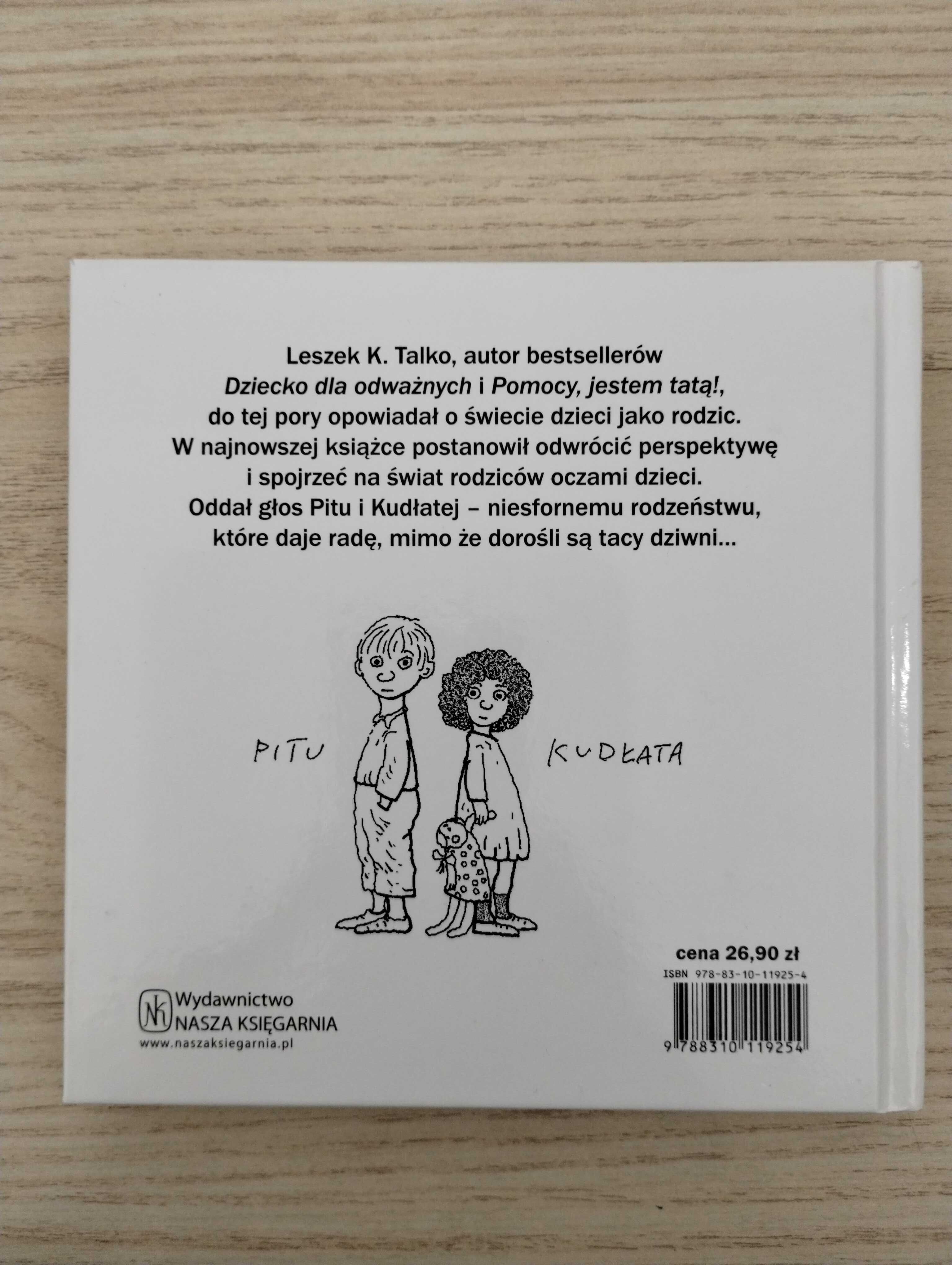 "Pitu i Kudłata dają radę" L. K. Talko