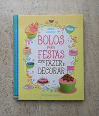 Bolos para festas - Como fazer e decorar,  Abigail Wheatley