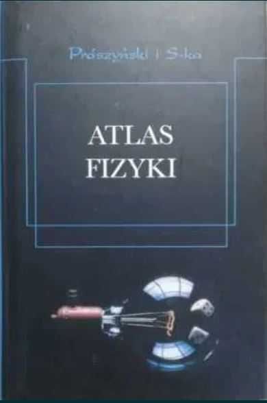 Prószyński Atlas Fizyki Hans Breuer