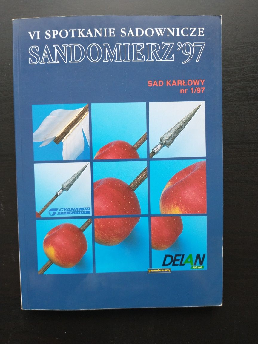 VI spotkanie sadownicze Sandomierz '97 - Sad Karłowy nr 1/97