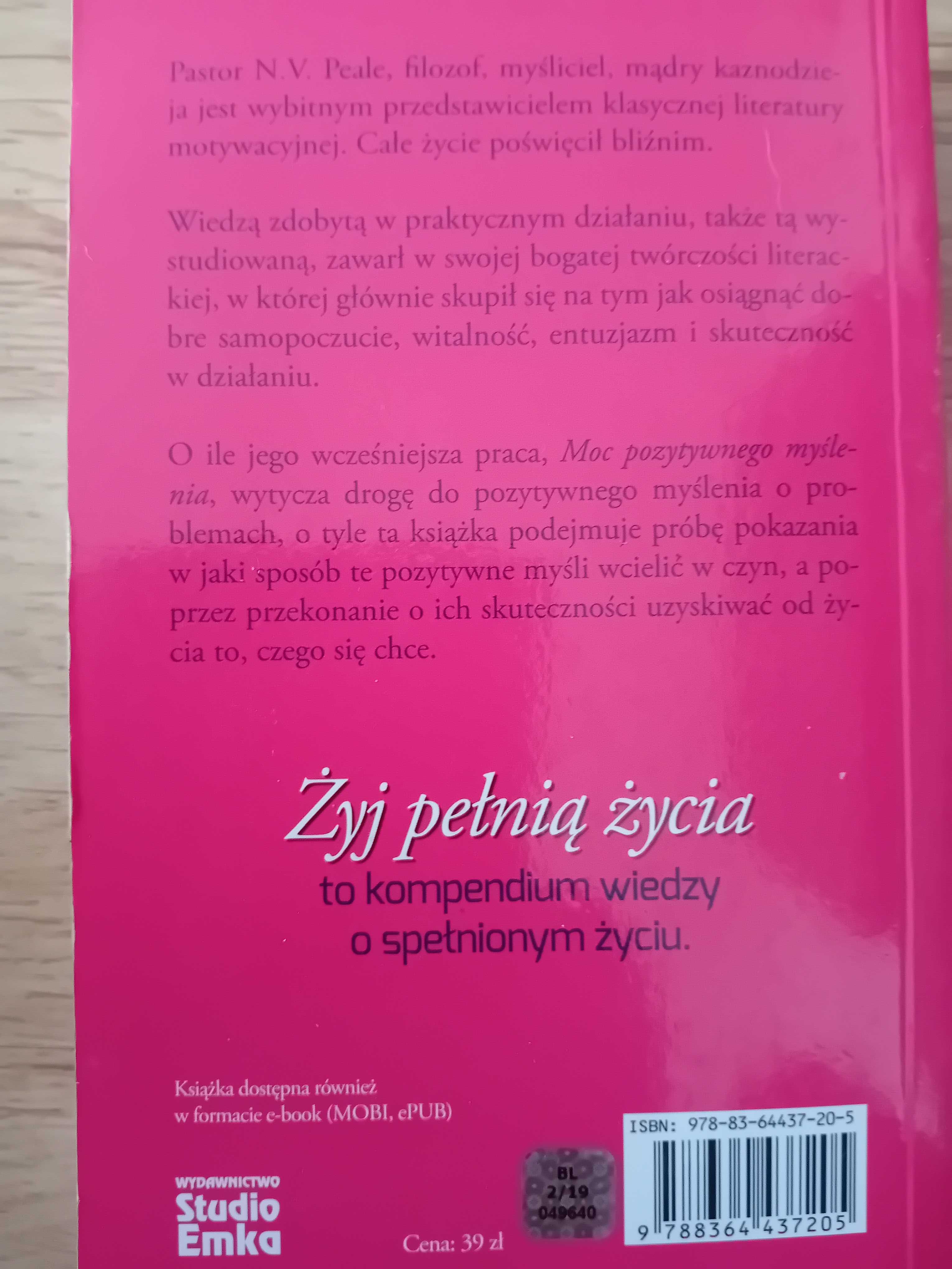 "Żyj pełnią życia" Norman Vincent Peale