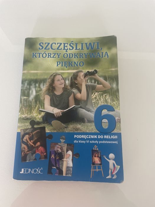 Szczęśliwi, którzy odkrywają piękno klasa 6 Podręcznik JEDNOŚĆ