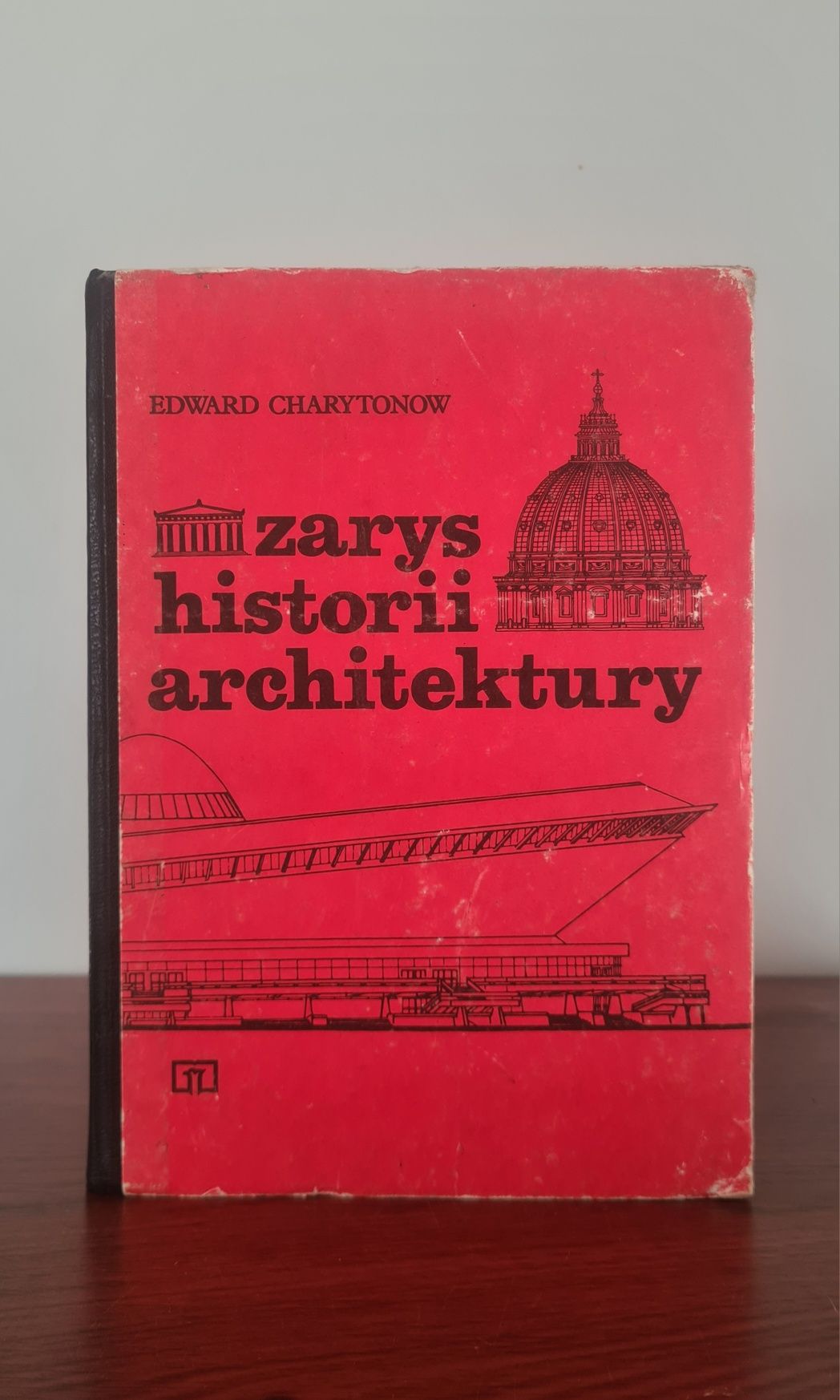 Zarys historii architektury - Edward Charytonow