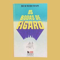 As Bodas de Figaro - Beaumarchais