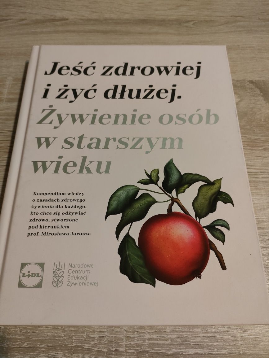 Jeść zdrowiej i dłużej