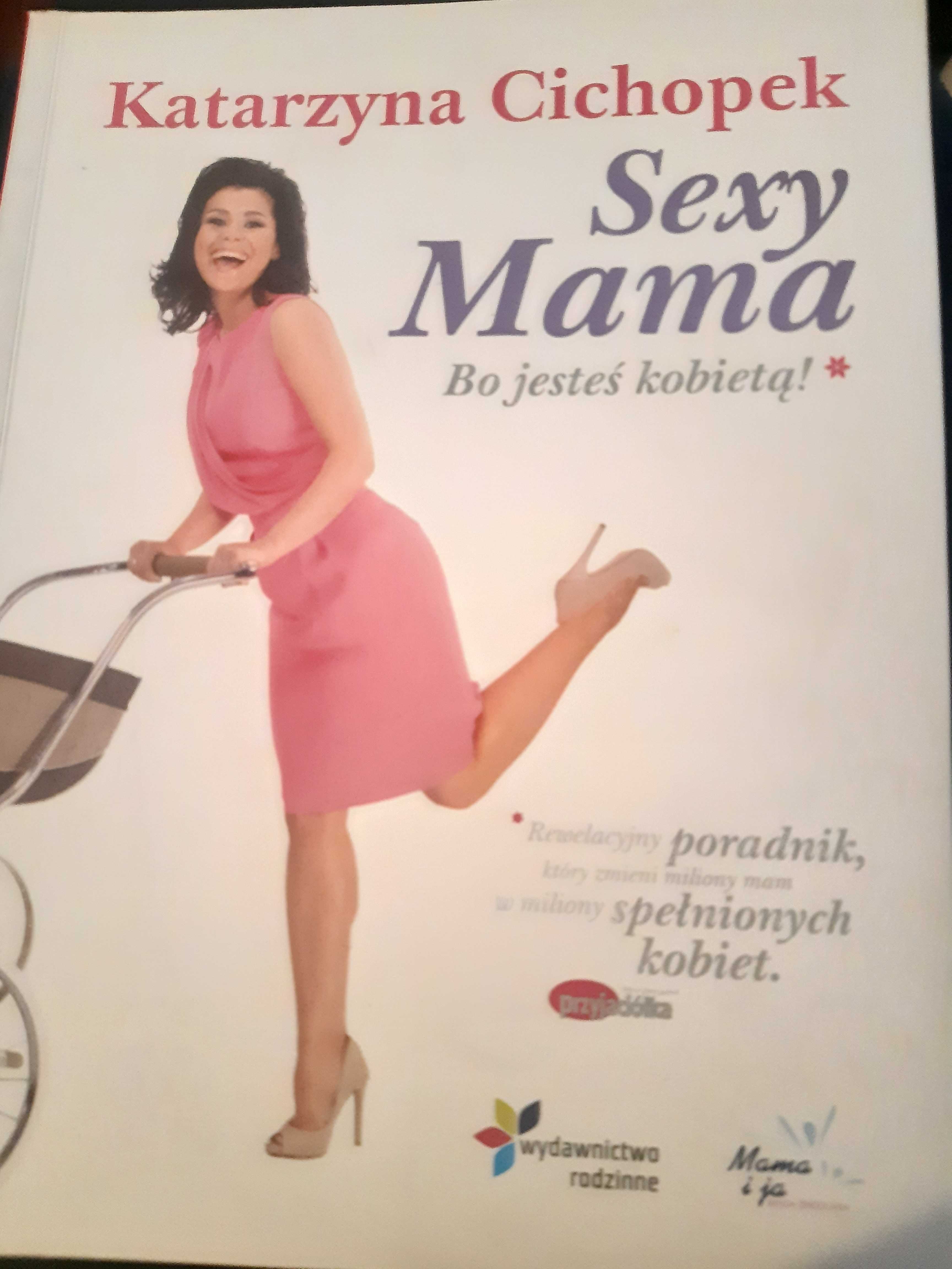 Ksiazka Katarzyna Cichopek Sexy Mama