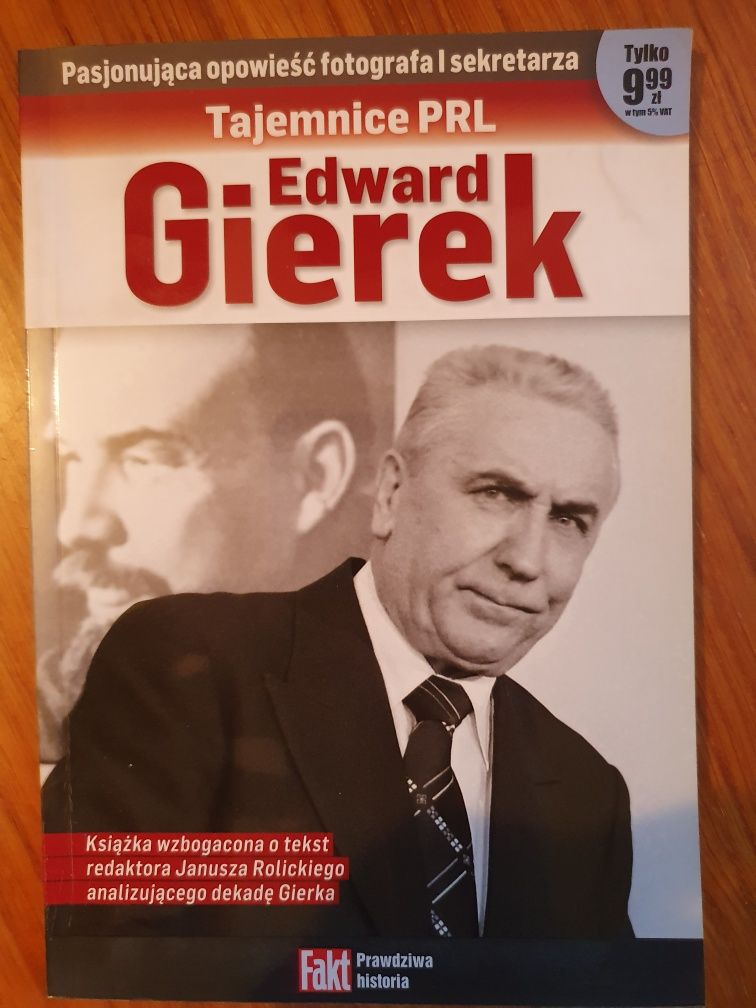 Edward Gierek - Tajemnice PRL - Dariusz Burliński