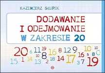 Dodawanie I Odejmowanie W Zakresie 20  Kazimierz Słupek