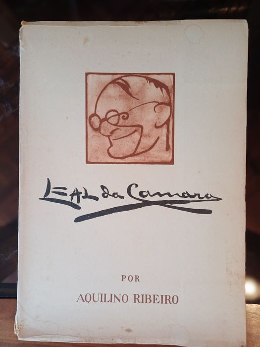 livro Leal da Câmara,  por Aquilino Ribeiro,  1951