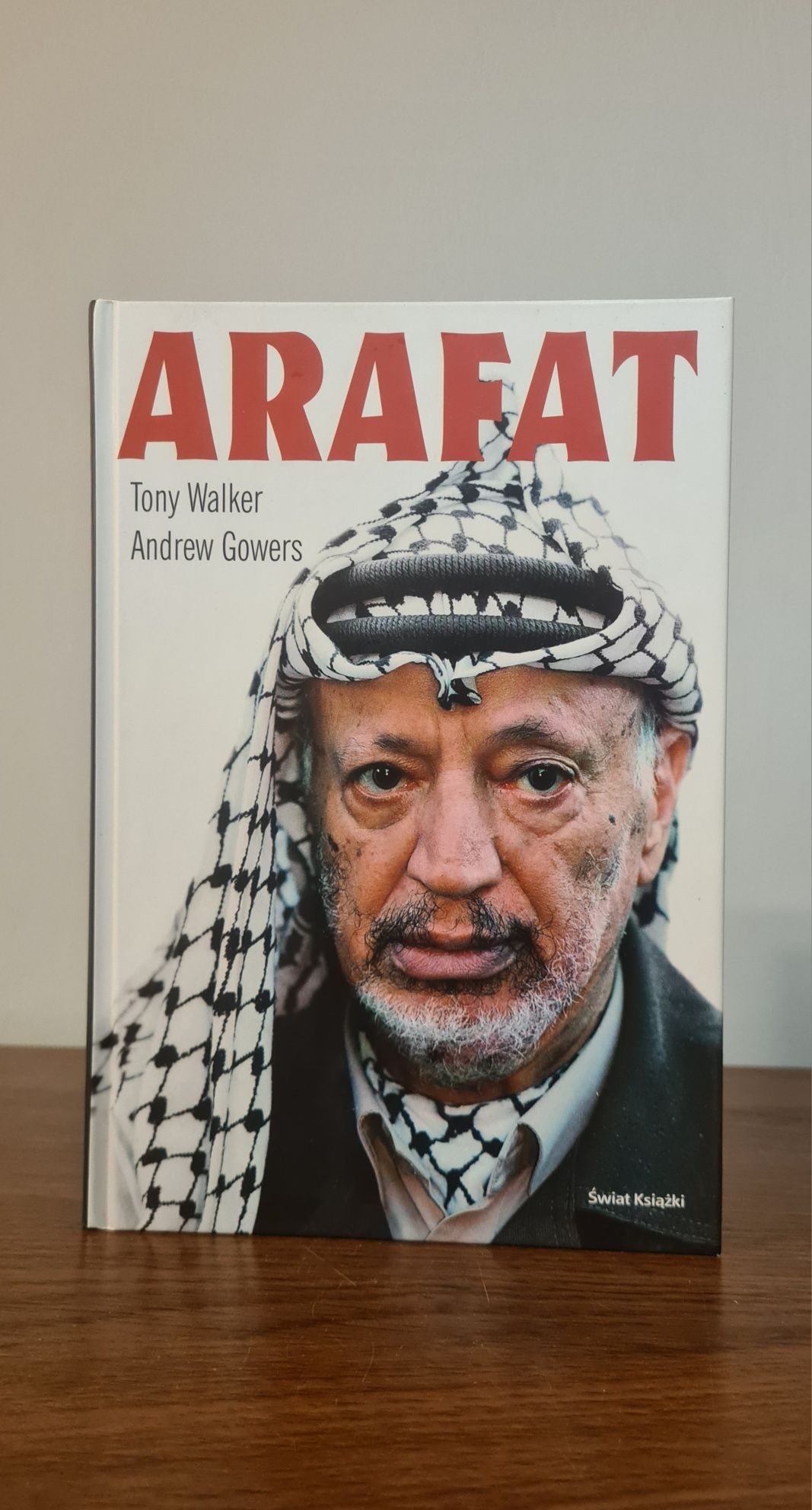 Arafat - Tony Walker, Andrew Gowers