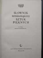 Słownik terminologiczny sztuk pięknych - Stefan Kozakiewicz