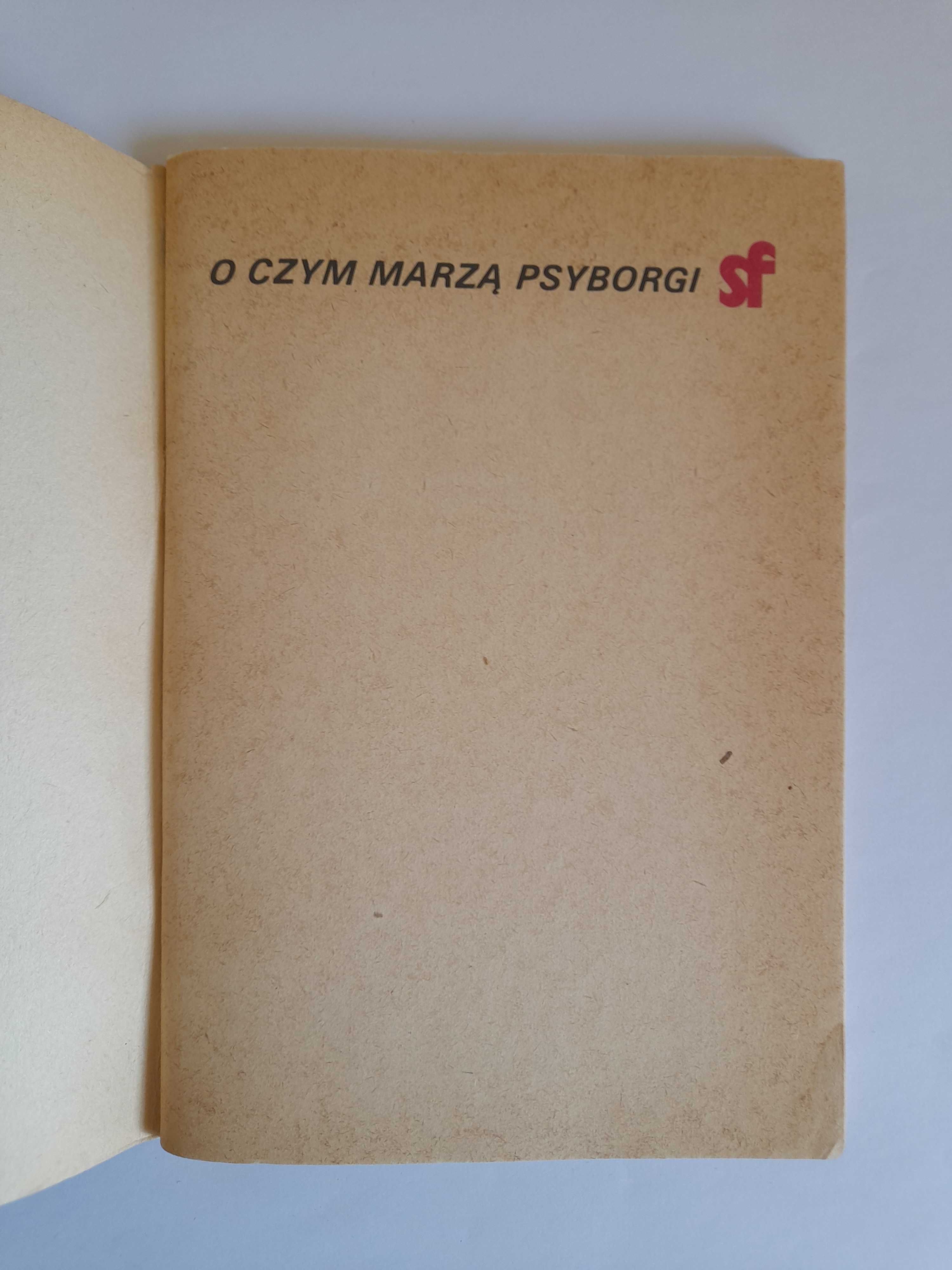 O czym marzą psyborgi - Pierre Barbet