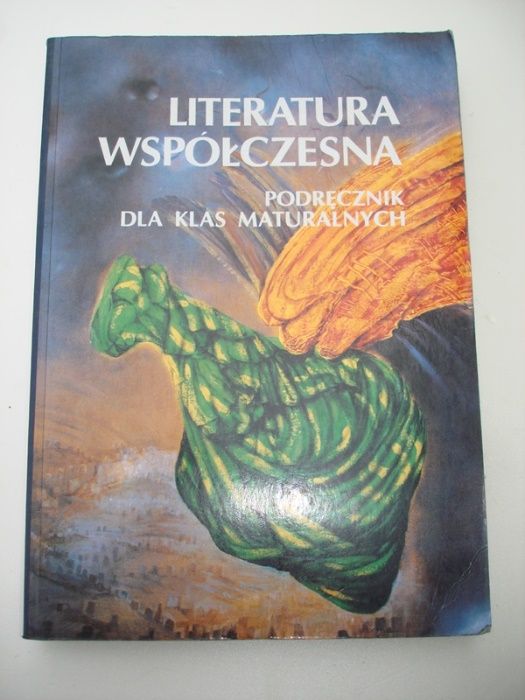 Literatura współczesna podrecznik dla klas maturalnych