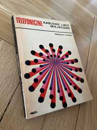 Latomski - Telefoniczne kablowe linie miejscowe