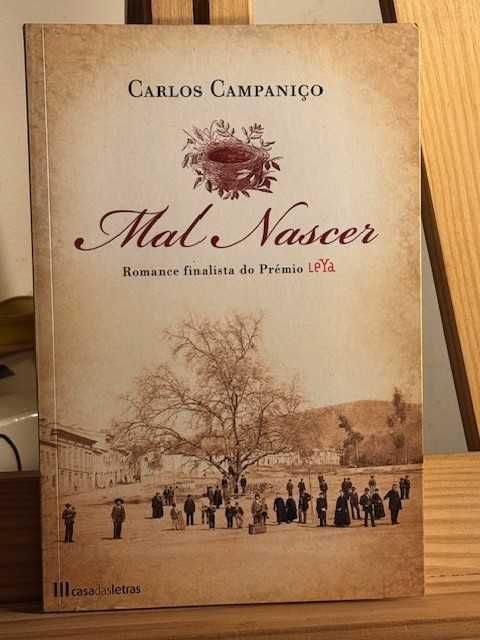 Carlos Campaniço – Mal Nascer