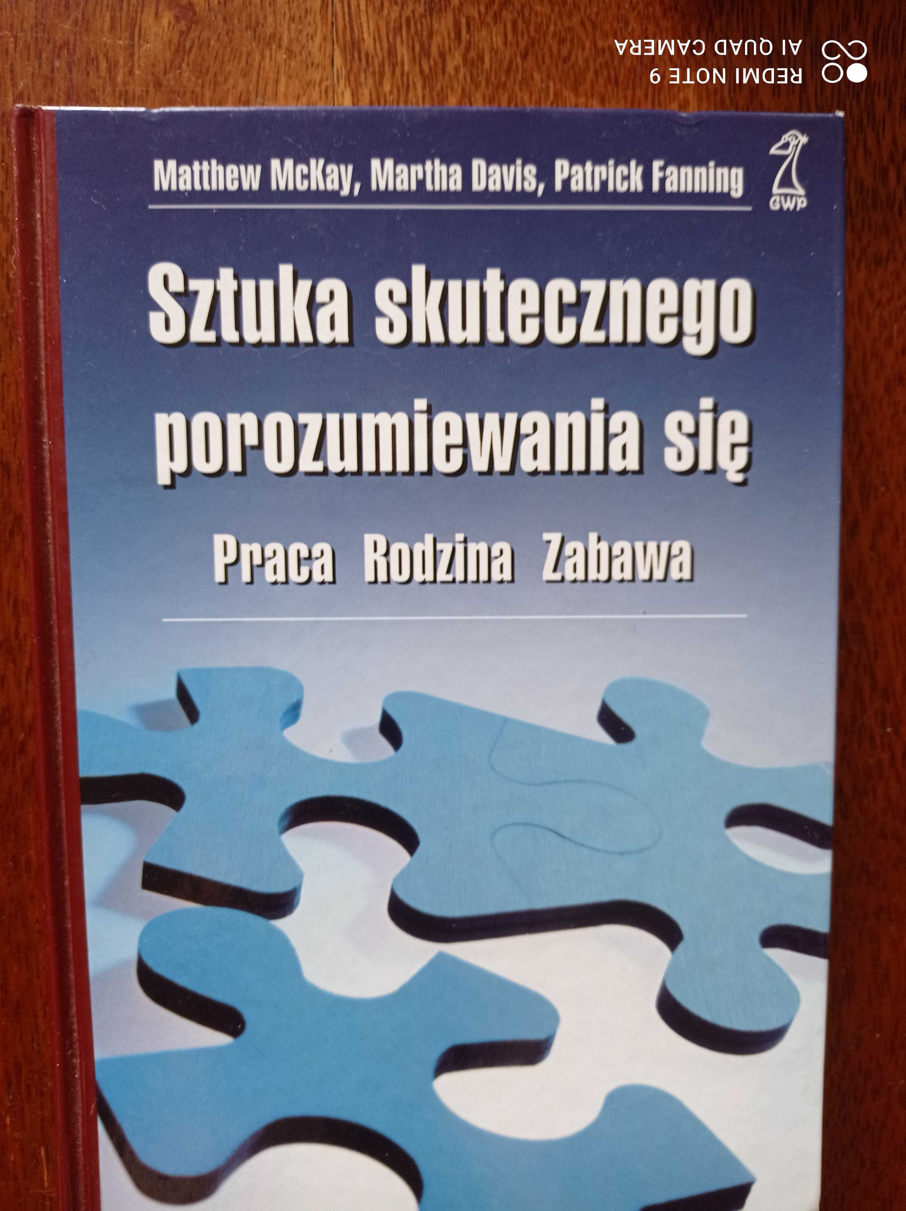 GWP Sztuka skutecznego porozumiewania się McKay Davis Fanning