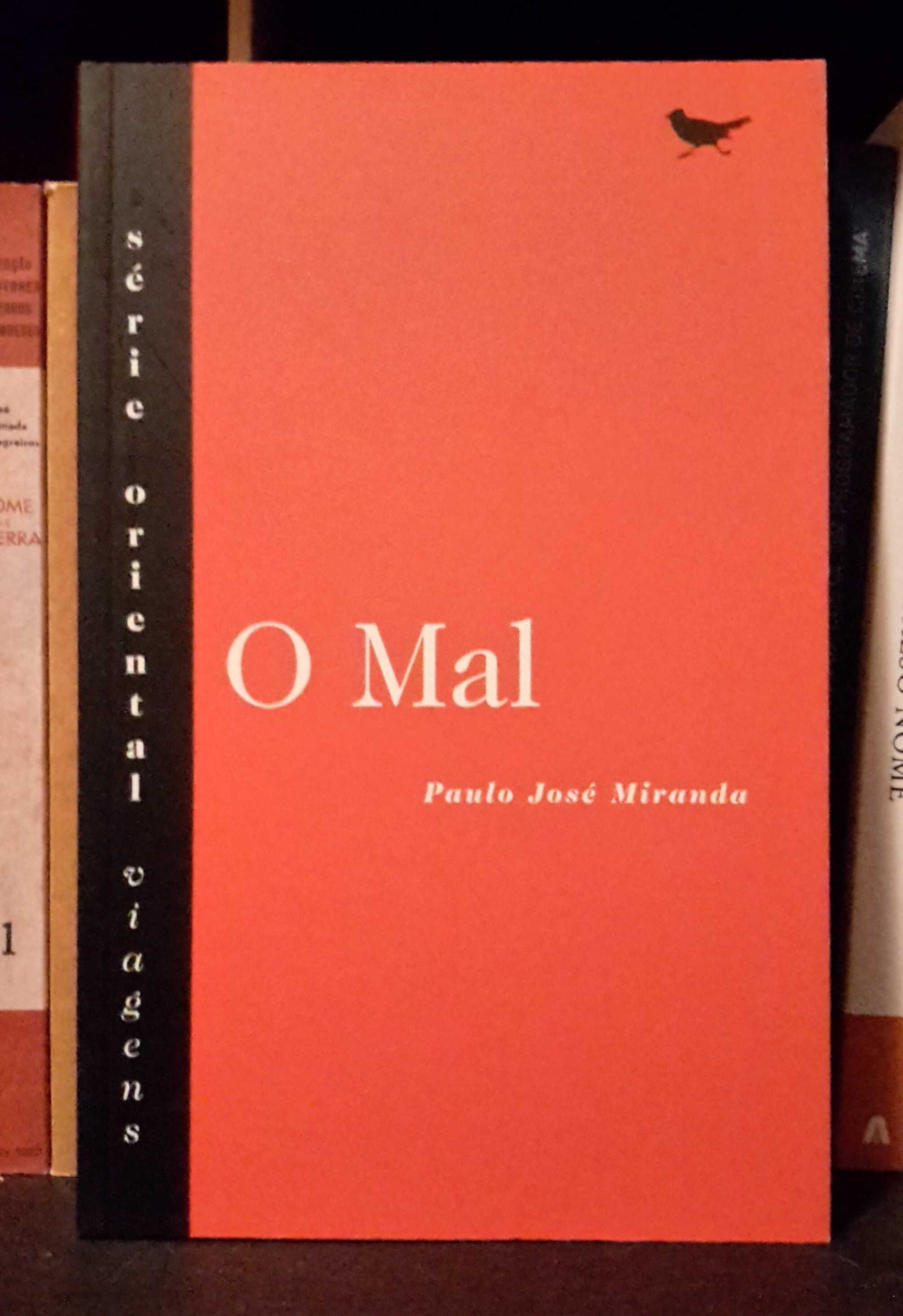 Paulo José Miranda - O Mal