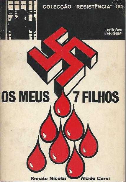 Os meus 7 filhos-Renato Nicolai, Alcide Cervi-Avante