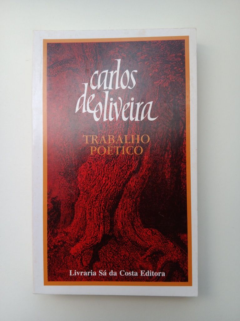 Carlos de Oliveira, Trabalho Poético