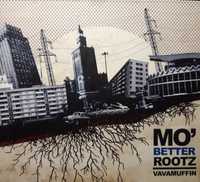 Vavamuffin – Mo' Better Rootz (CD, 2010)