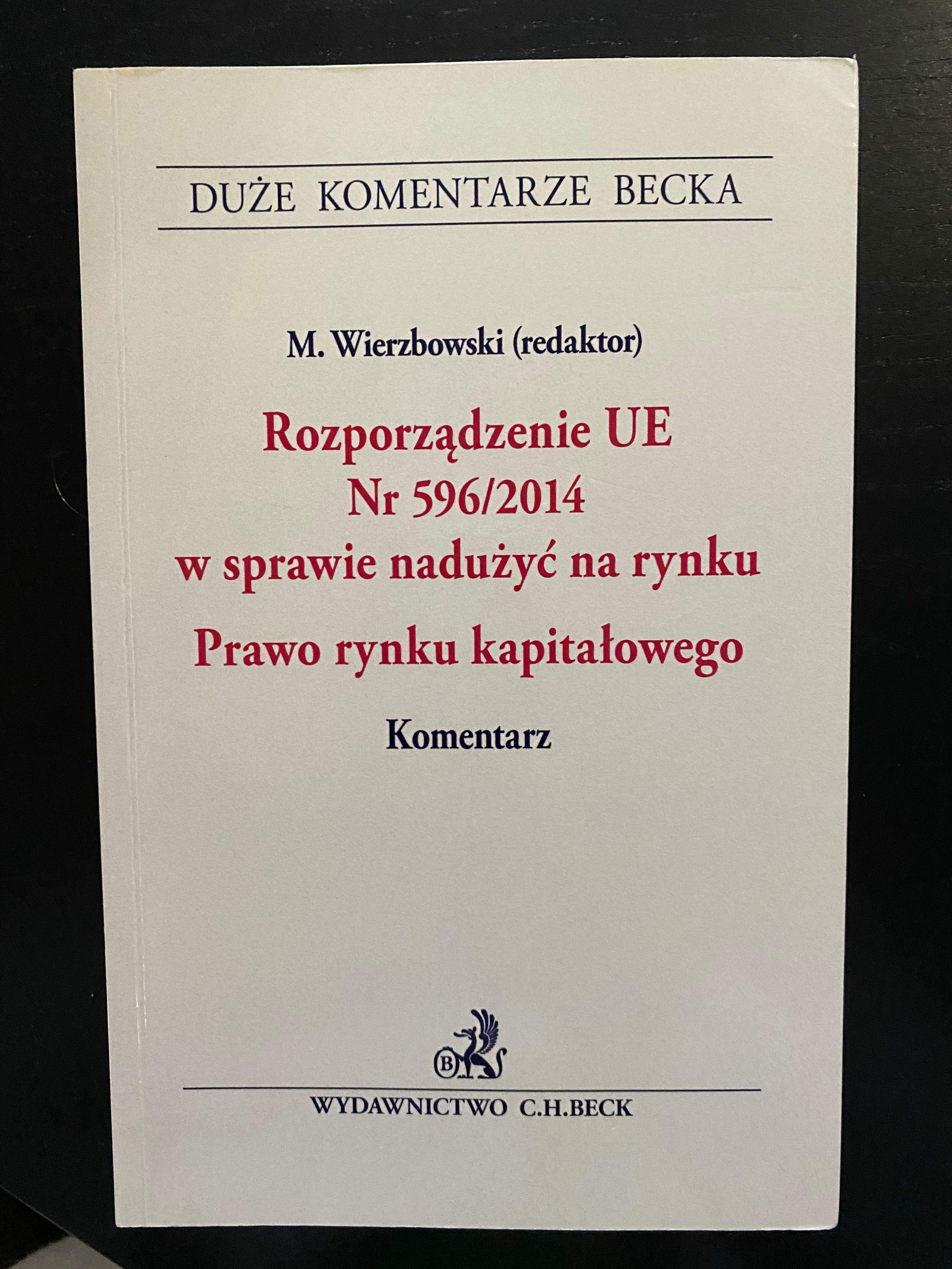 Komentarz MAR Rozporządzenie 596/2014 Wierzbowski