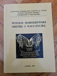 Witold Doroszewski Mistrz i nauczyciel - Falińska 1997