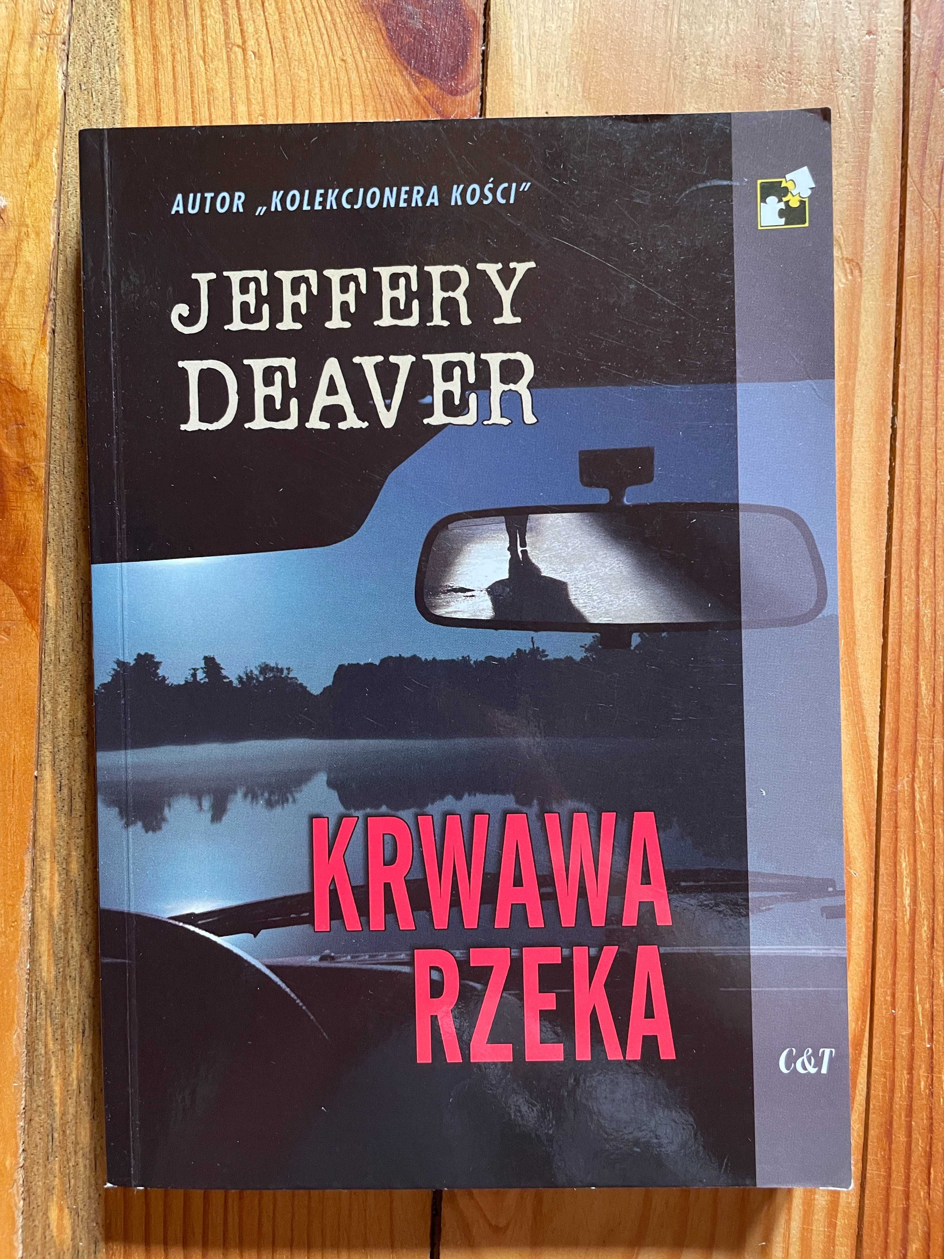 Krwawa rzeka - Jeffery Deaver