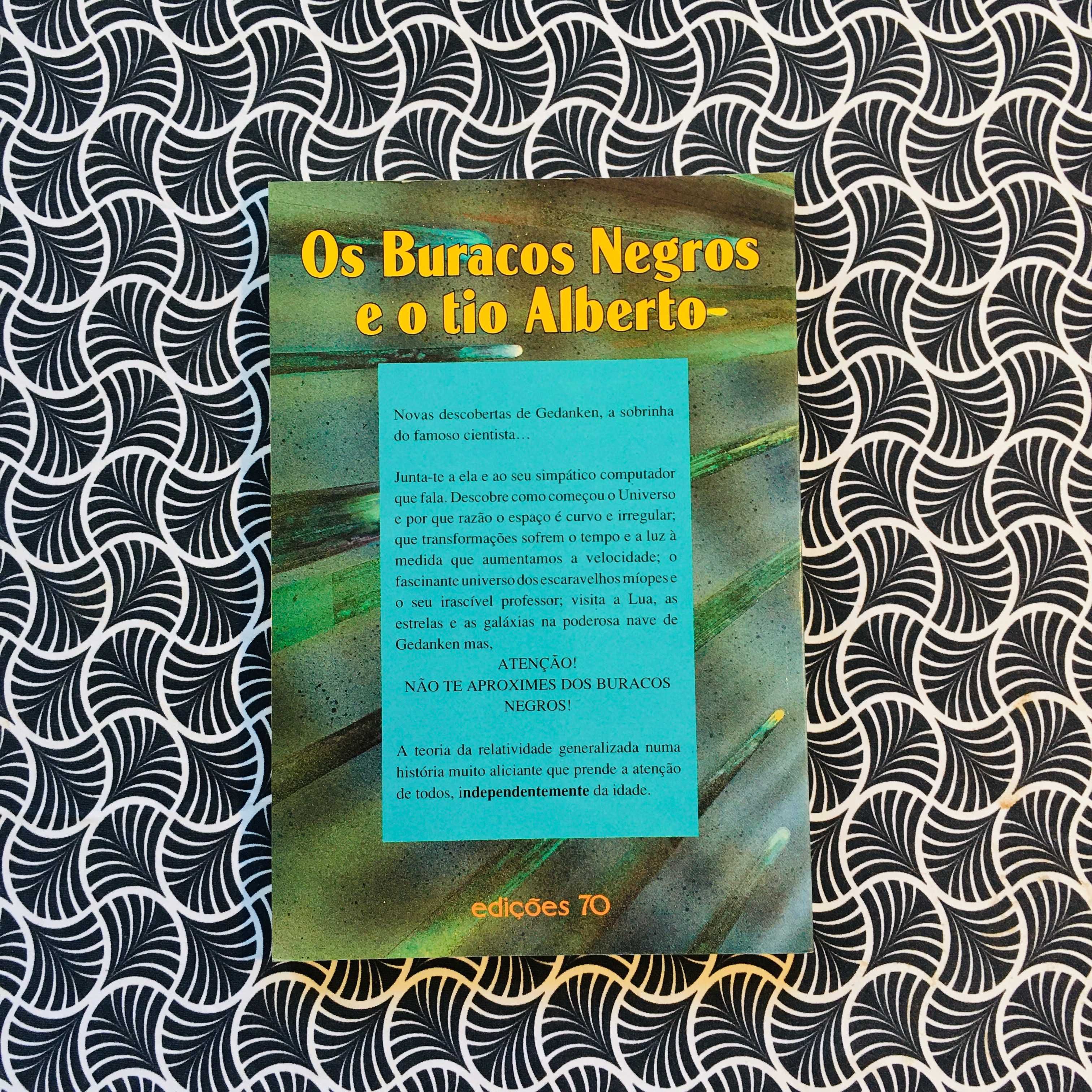 Os Buracos Negros e o Tio Albert - Russell Stannard