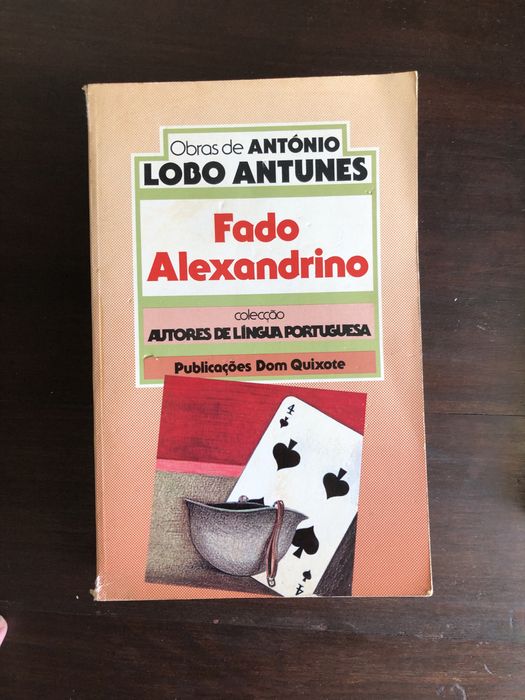 ANTÓNIO LOBO ANTUNES Fado Alexandrino